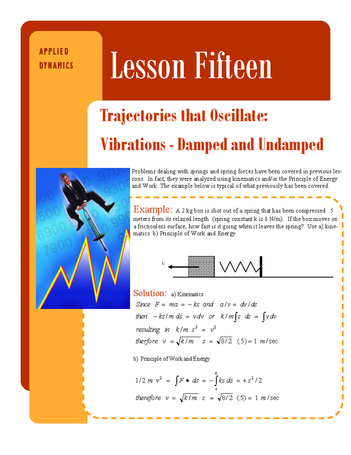 Lesson 15 - Text Book - Problems dealing with springs and spring forces ...