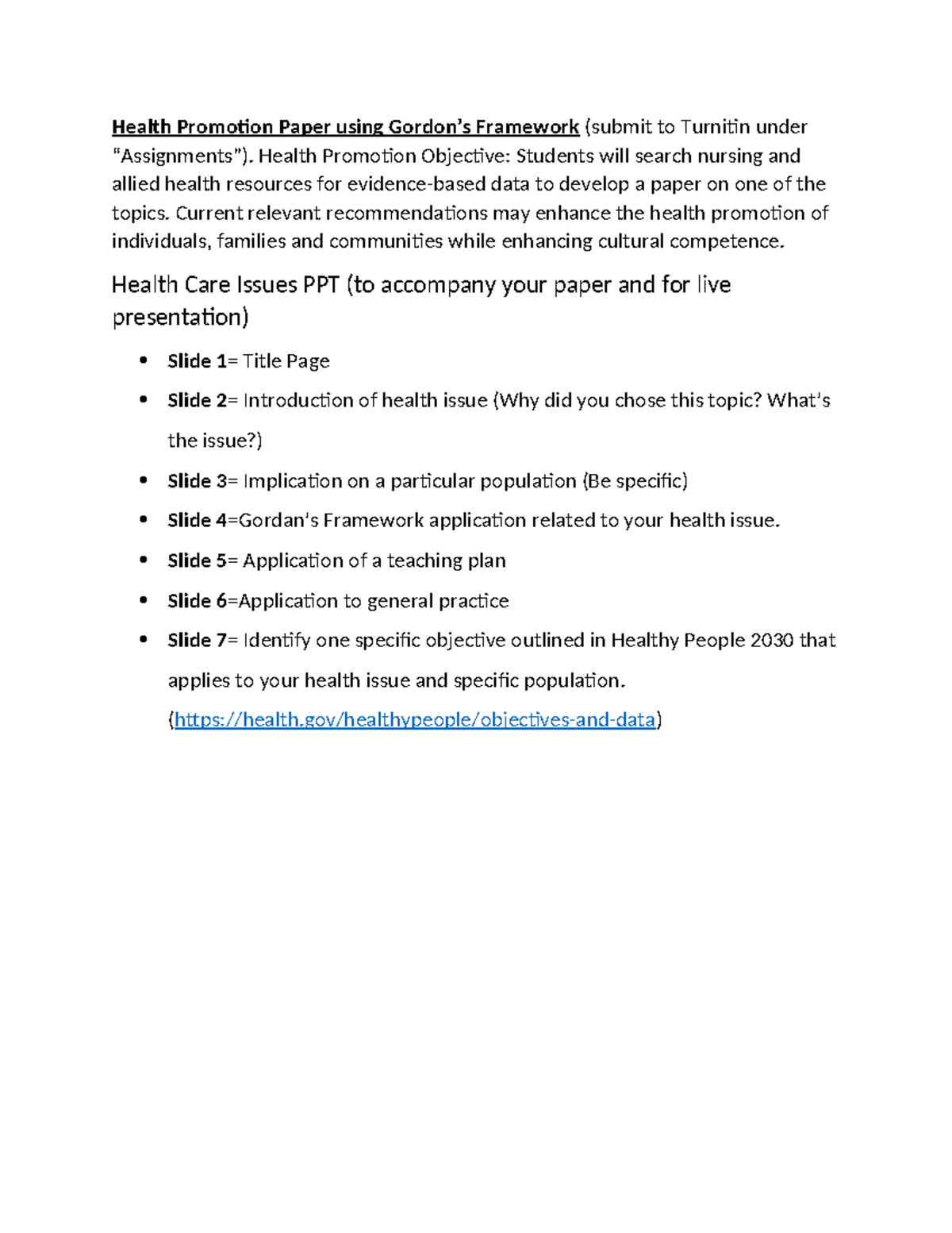320 Powerpoint Guidelines (Health Issue Using Gordons Framework) SP 24 ...