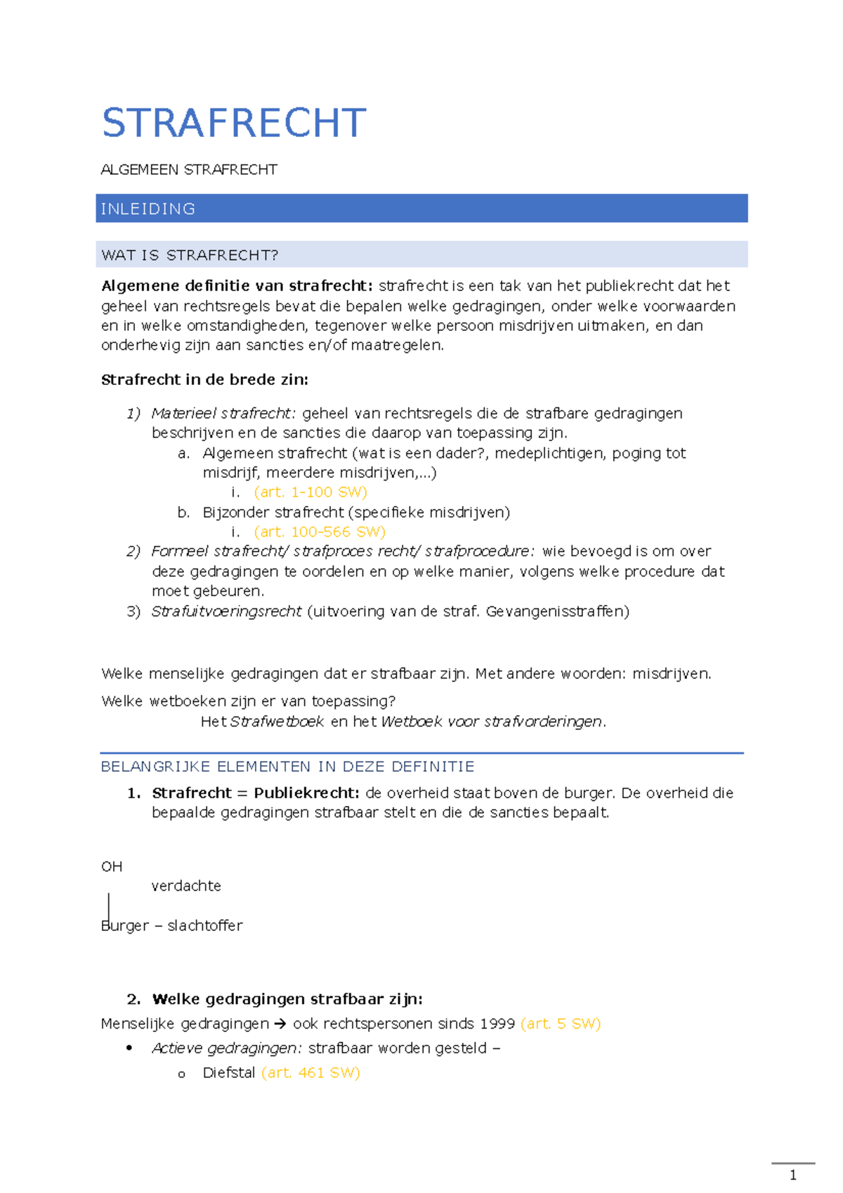 Strafrecht - STRAFRECHT ALGEMEEN STRAFRECHT INLEIDING WAT IS STRAFRECHT ...