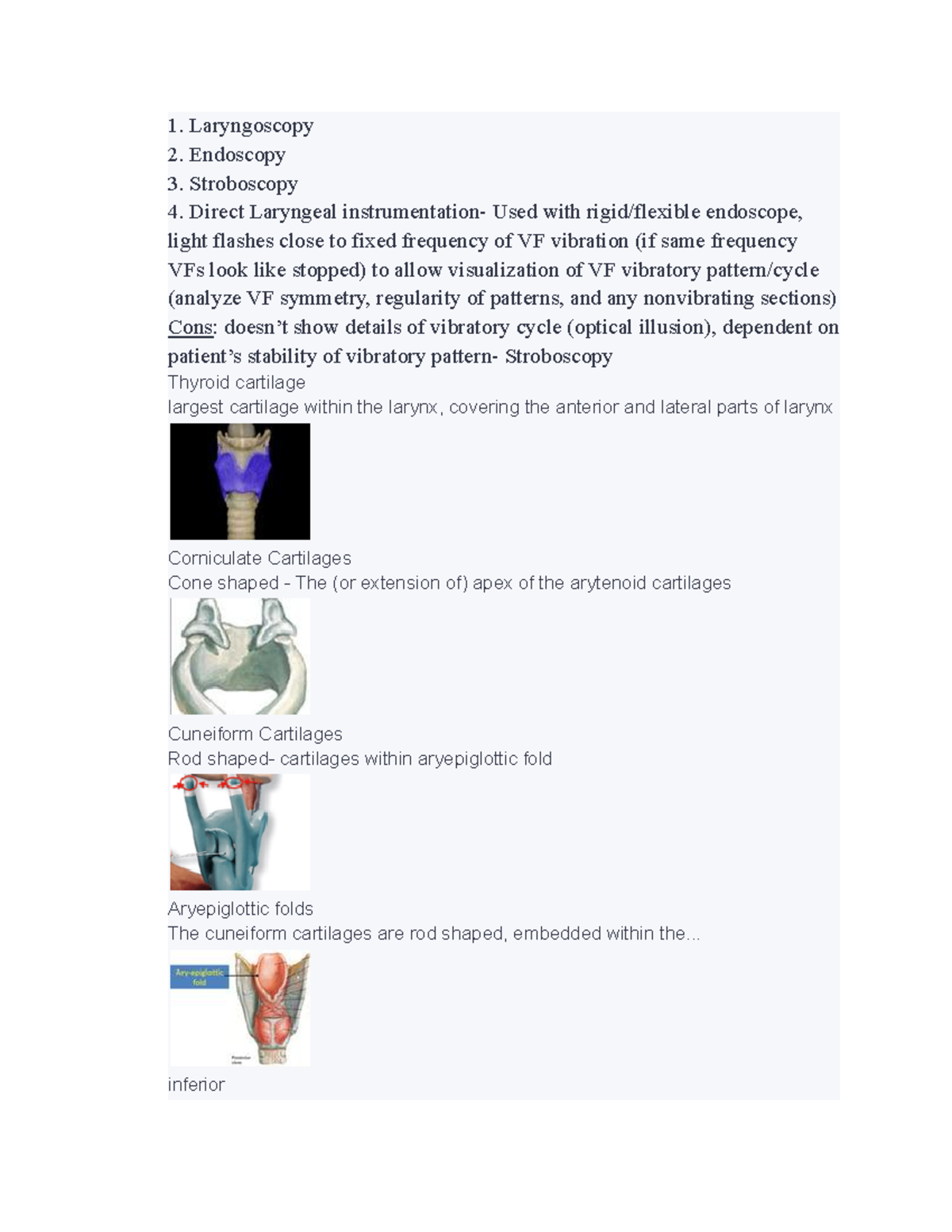 Psych Exam 2 chap 2 exam answers not in order 1. Laryngoscopy 2