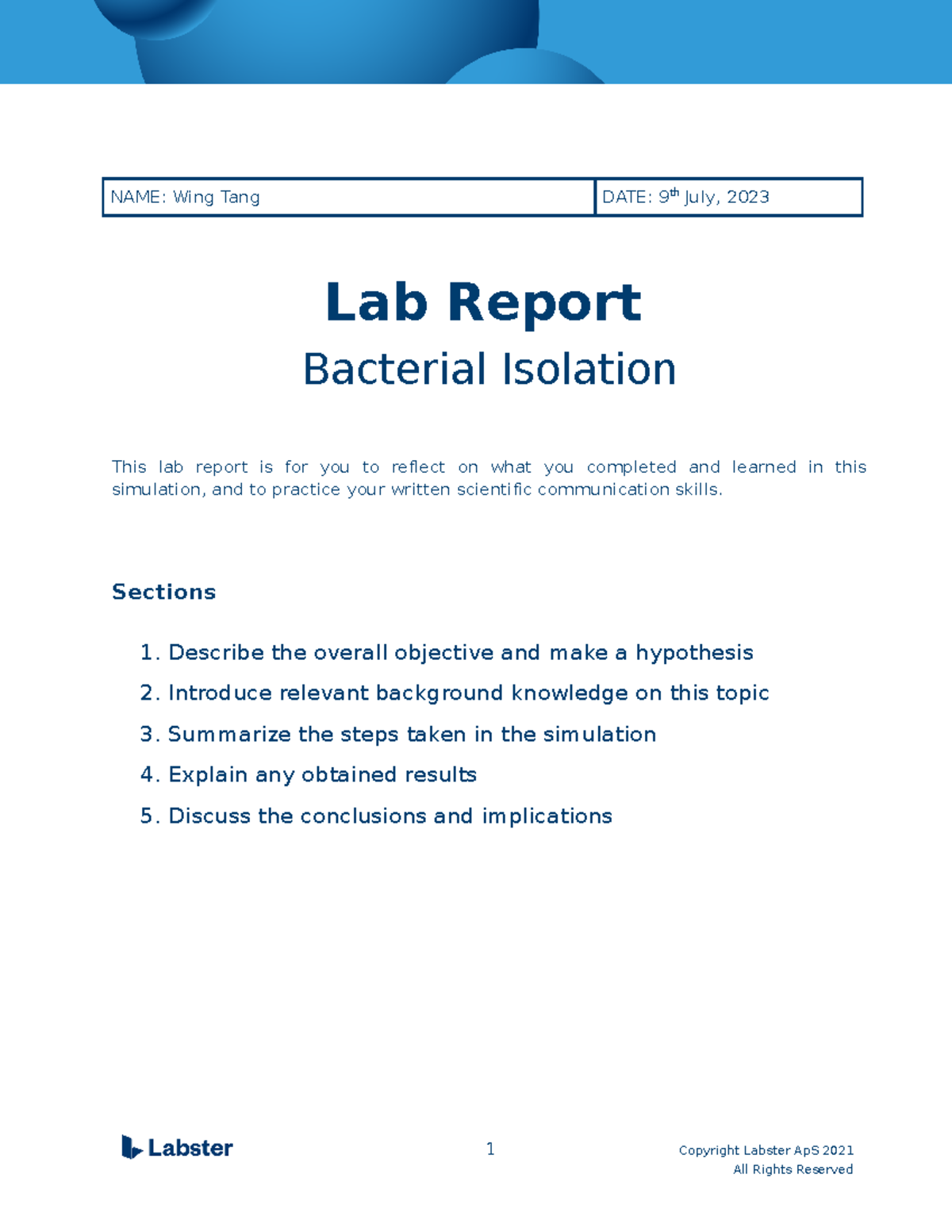 Wing Tang Lab Report Bacterial Isolation - NAME: Wing Tang DATE: 9th ...