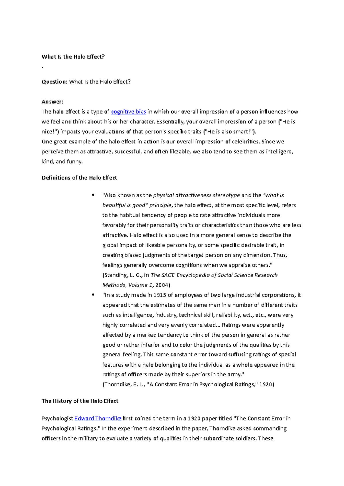 What Is the Halo Effect Question What Is the Halo Effect? Answer