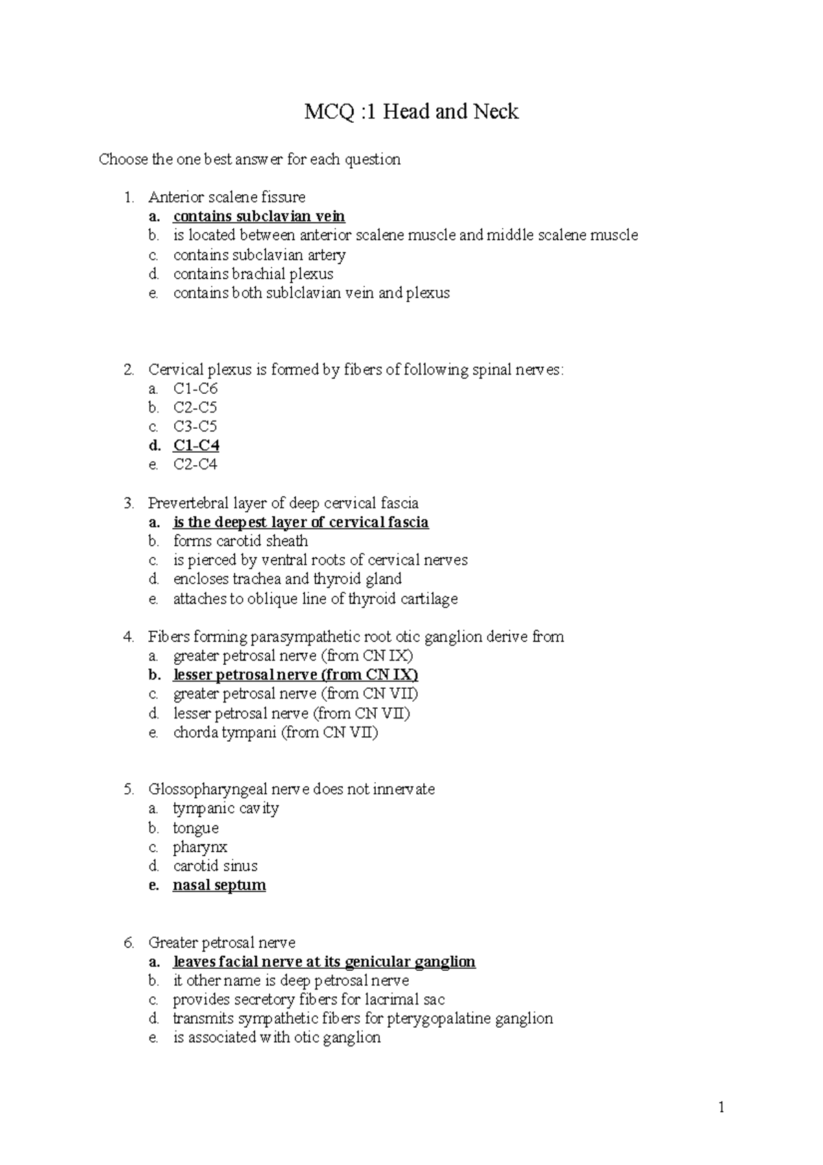 82085431 MCQ 1 Head and Neck MCQ 1 Head and Neck Choose the one best