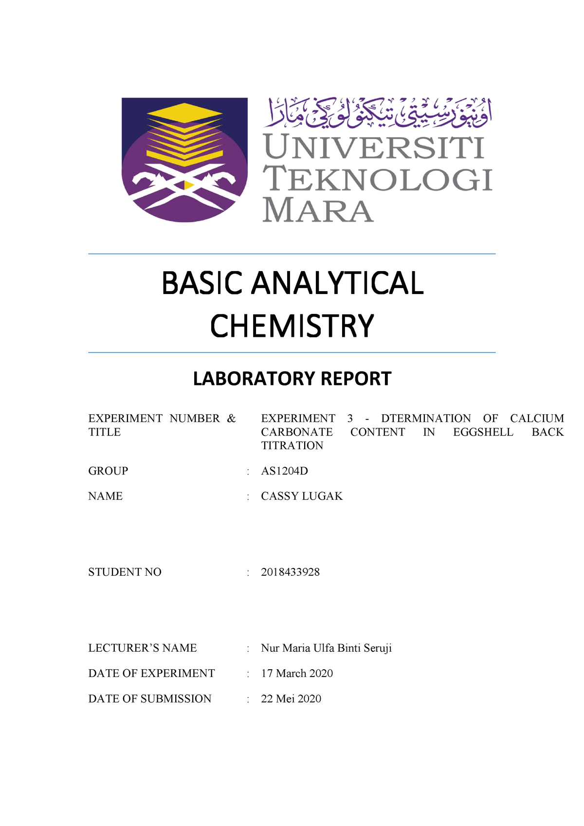 LAB 3 CHM256 4D Cassy Lugak - BASIC ANALYTICAL CHEMISTRY LABORATORY ...