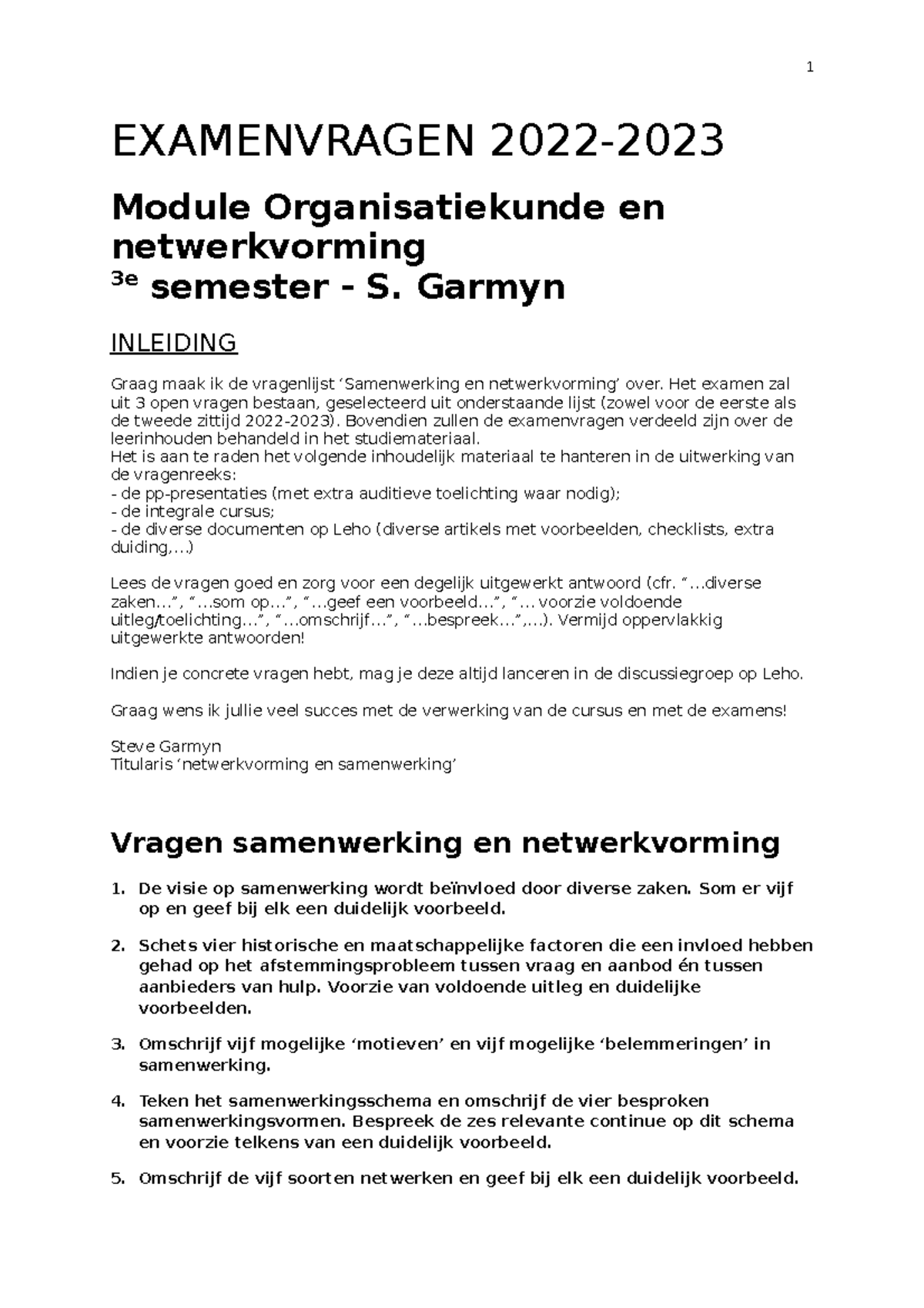 Vragenlijst Examen Sw En Nwv B En K 2023 - 1 EXAMENVRAGEN 2022- Module ...