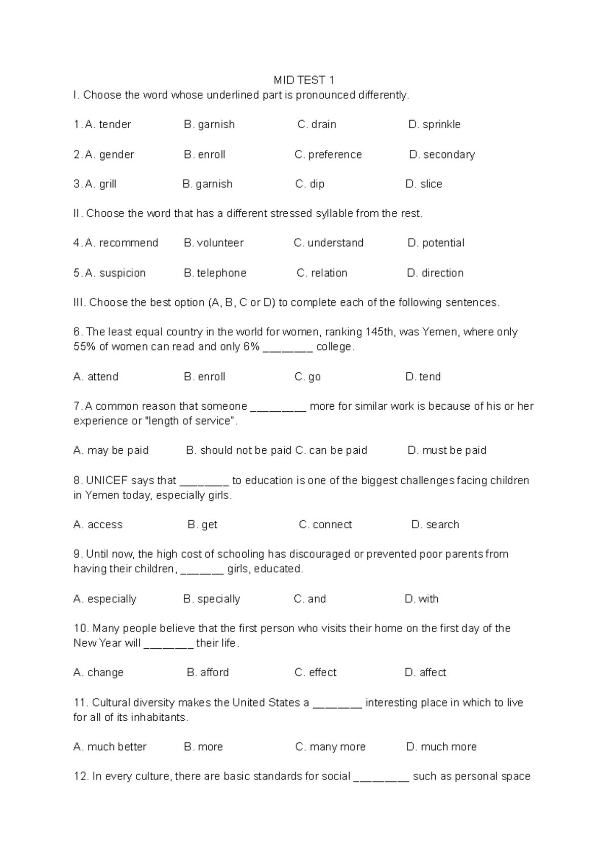 Mid Test 1 - Ngữ Pháp - MID TEST 1 I. Choose The Word Whose Underlined ...