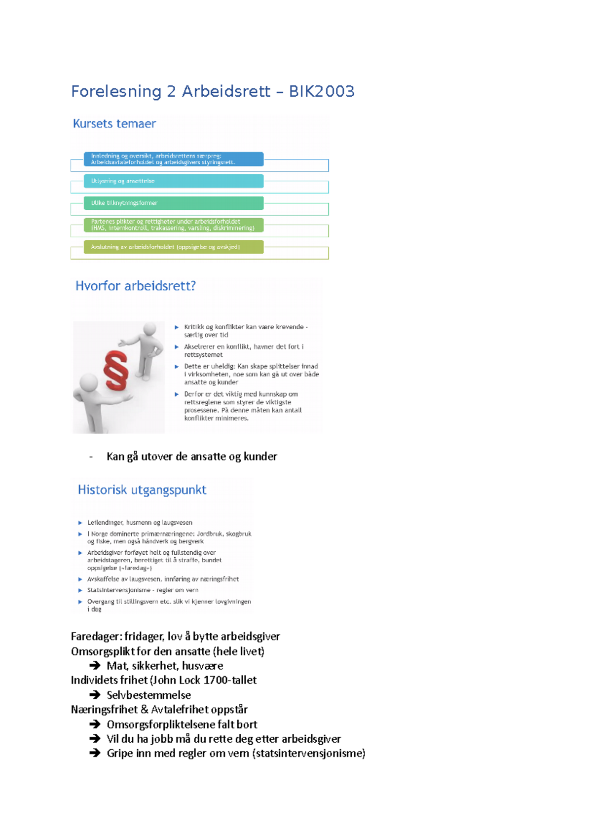 Forelesning 2 - Arbeidsrett - Ferieloven Du Har Rett Til 4 + 4 Uker + 1 ...