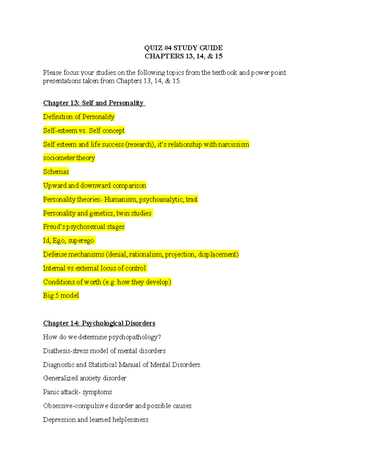 Quiz 4 Study Guide Psy 102 Quiz 4 Study Guide Chapters 13 14 15 Quiz 4 Study Guide Psy 102 Quiz 4 Study Guide Chapters 13 14 15