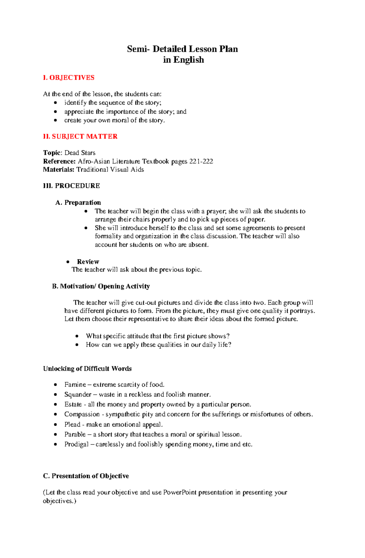 Semi Detailed Lesson Plan in English - OBJECTIVES At the end of the ...