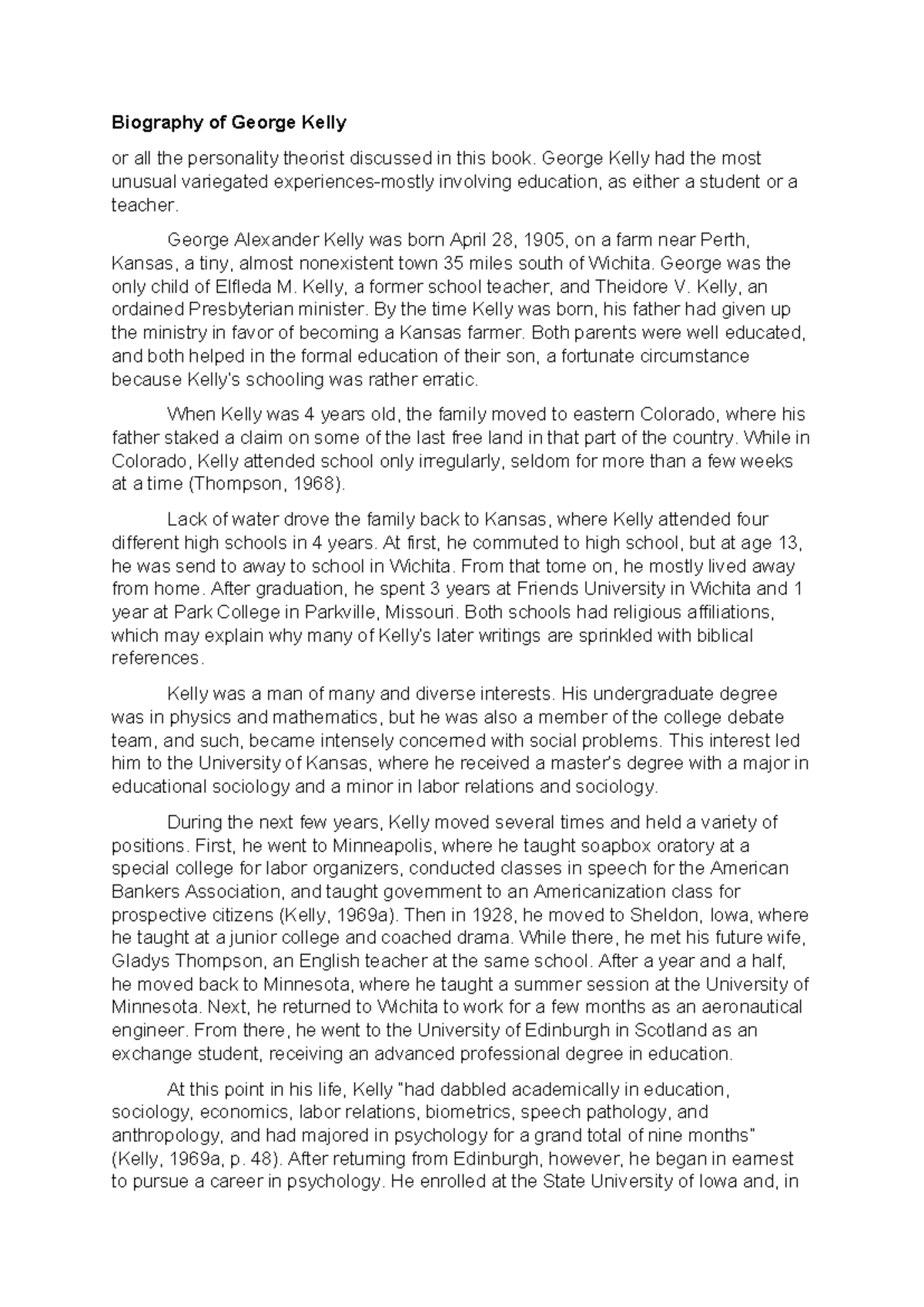 Biography of George Kelly - George Kelly had the most unusual ...