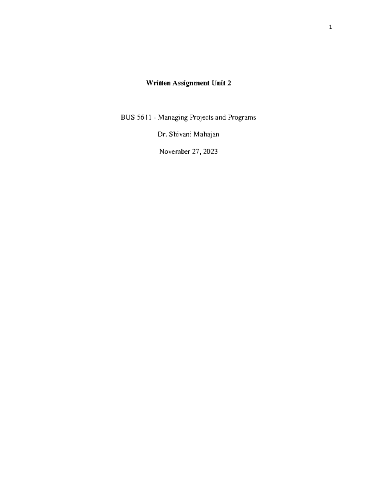 BUS 5611 Written Assignment Unit 2 - Written Assignment Unit 2 BUS 5611 ...