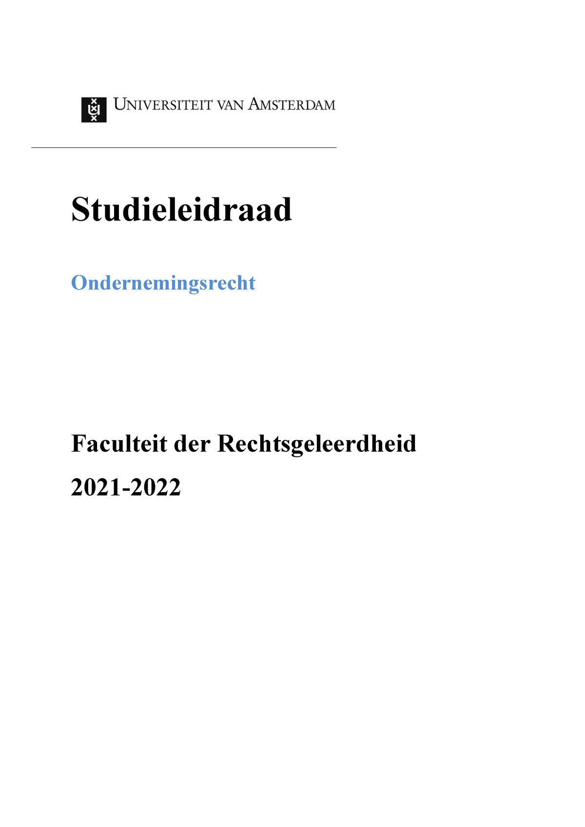 Studieleidraad Ondernemingsrecht 2021-2022 - Olt Studieleidraad ...