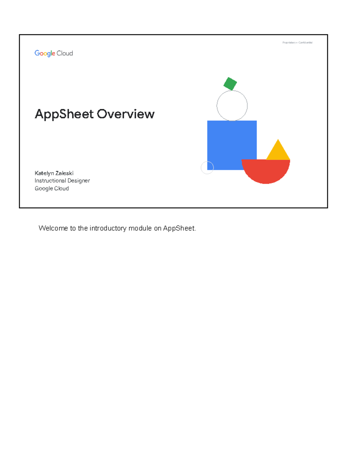 01 App Sheet Overview - Proprietary + Confidential AppSheet Overview ...