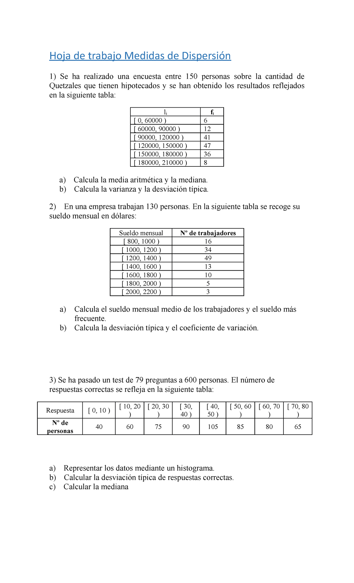 Hoja De Trabajo Medidas De Dispersión - B) Calcula La Varianza Y La ...