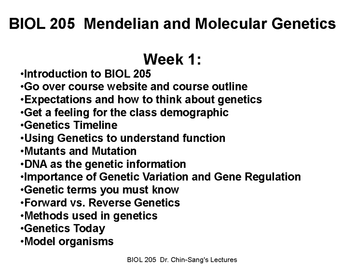 BIOL 205 Week 1 Notes - BIOL 205 Dr. Chin-Sang's Lectures Introduction To BIOL 205 Go Over ...