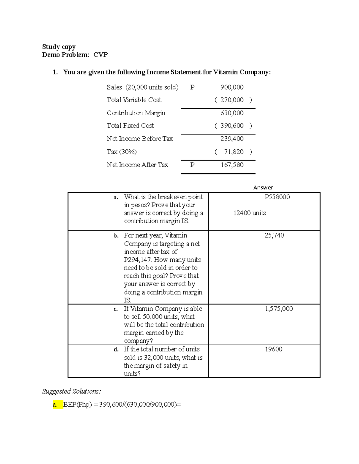 Demo Problem CVP student - Study copy Demo Problem: CVP 1 are given the ...