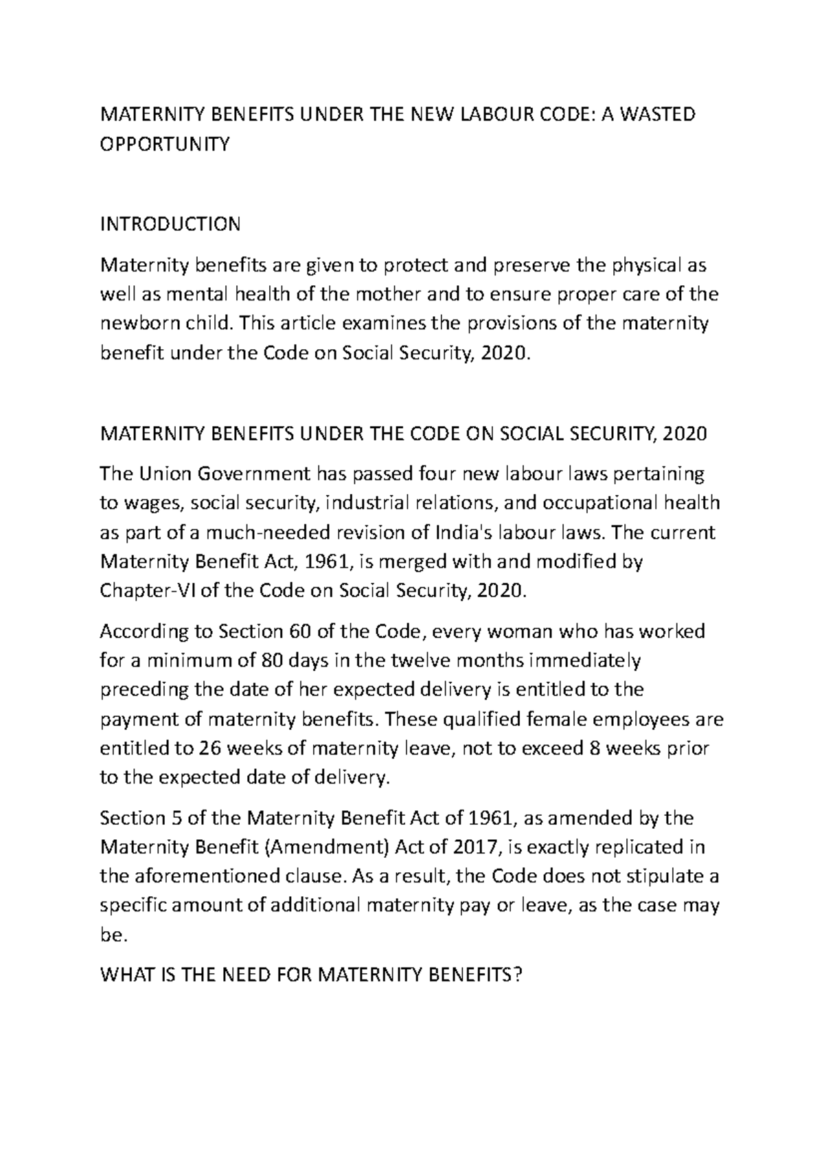 Maternity Benefits Under THE NEW Labour CODE MATERNITY BENEFITS UNDER