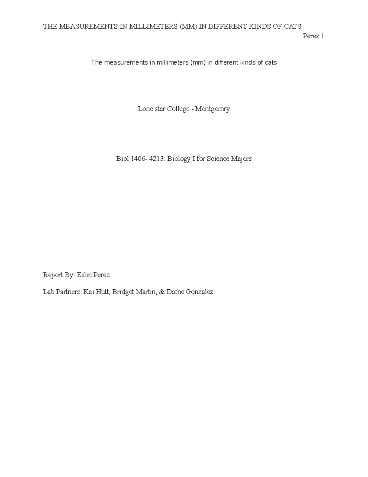 Lab report 3 - final - Professor McDowell - Perez 1 The measurements in ...