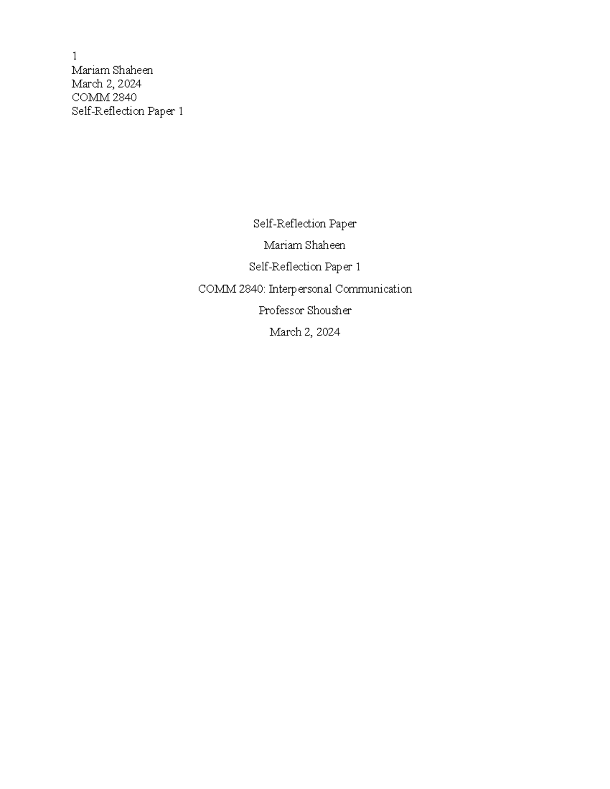 Self-Reflection Paper - Mariam Shaheen March 2, 2024 COMM 2840 Self ...