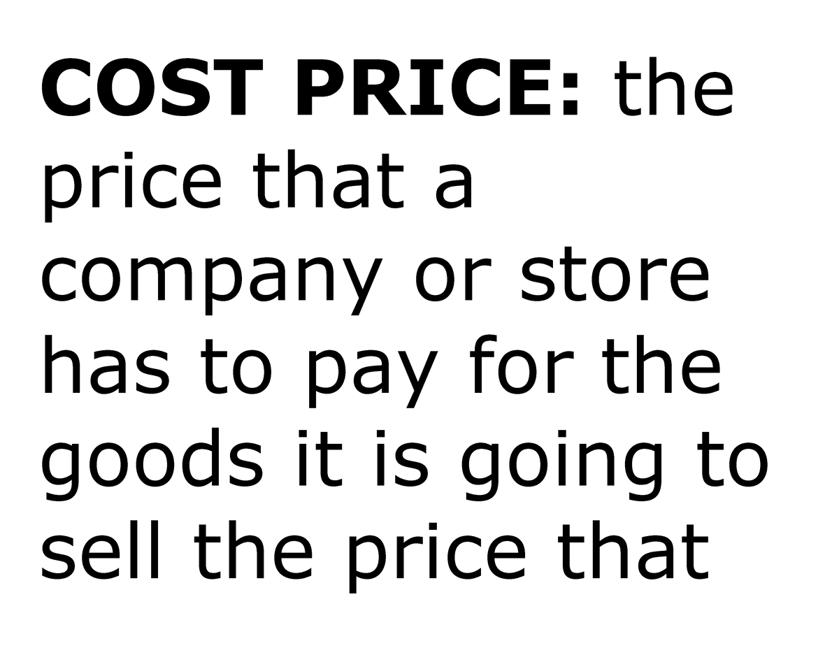 buying-and-selling-cost-price-the-price-that-a-company-or-store-has