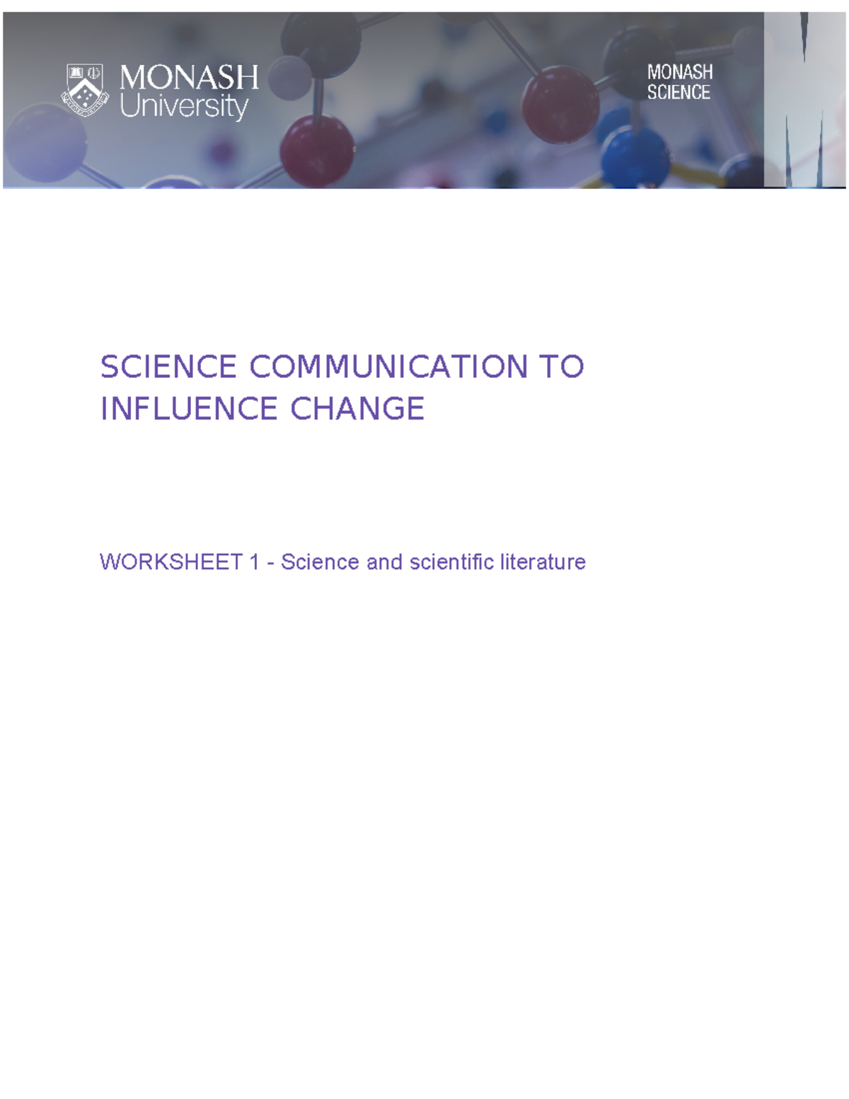 SCI1000 Week 1 Worksheet - SCIENCE COMMUNICATION TO INFLUENCE CHANGE ...