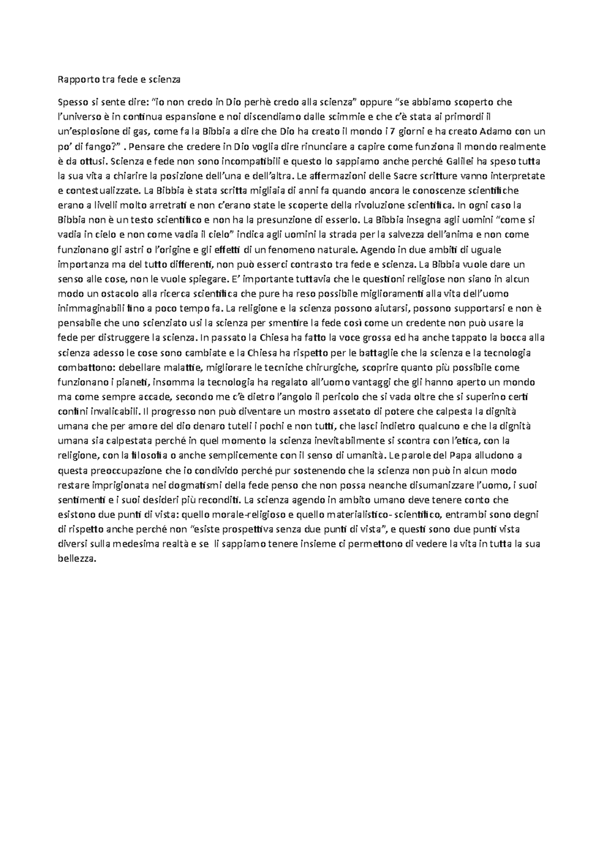 Rapporto tra fede e scienza Rapporto tra fede e scienza Spesso si sente dire “io non credo in Rapporto tra fede e scienza Rapporto tra fede e scienza Spesso si sente dire “io non credo in