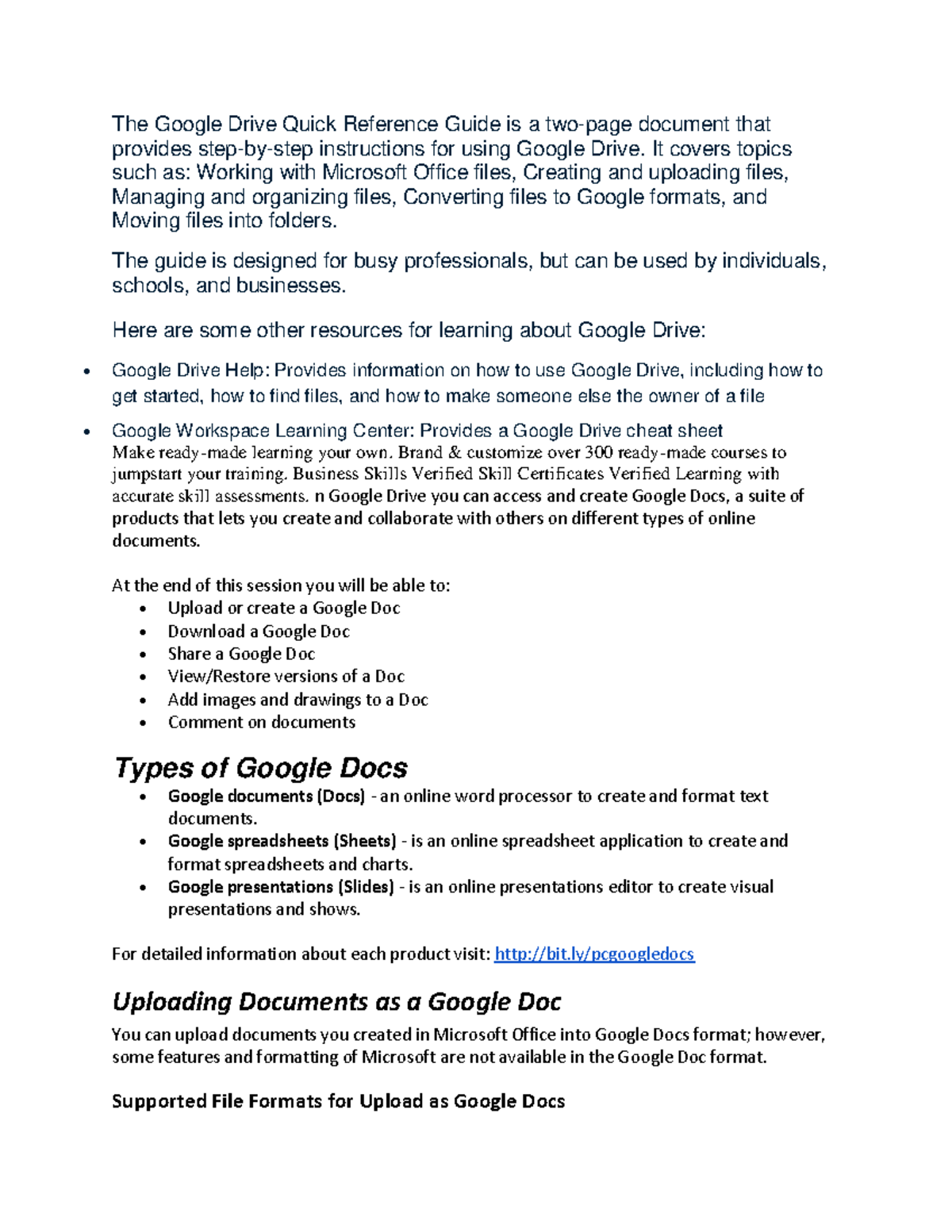 The Google Drive Quick Reference Guide is - It covers topics such as ...
