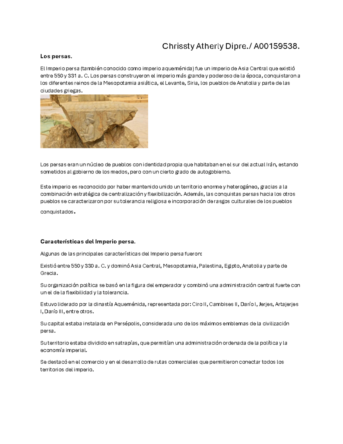 Historia universal. Egipto Chrissty Atherly Dipre./ A00159538. Los