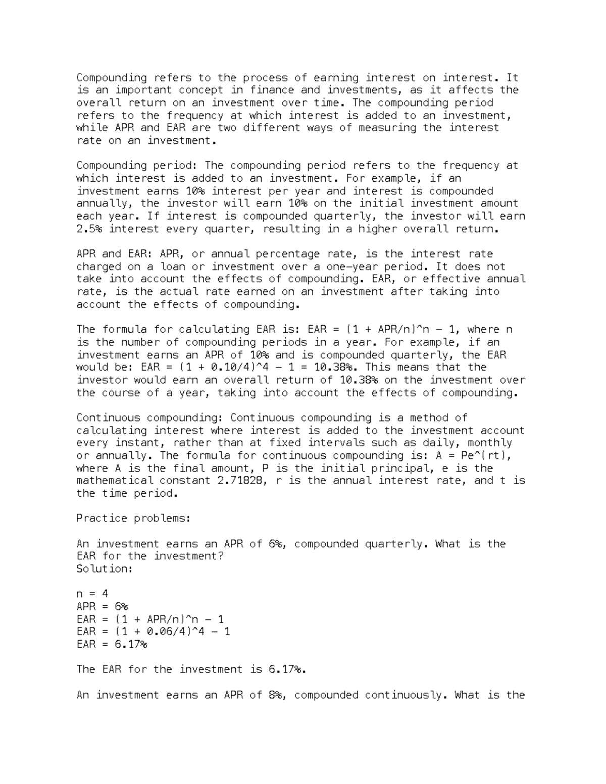 APR, EAR, Cont. Compounding - Compounding refers to the process of ...