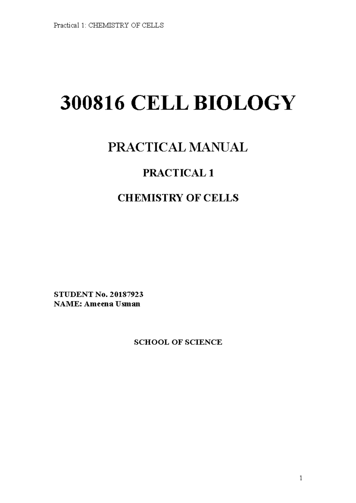 Practical 1 Chemistry Of Cells Student Version - 300816 CELL BIOLOGY ...