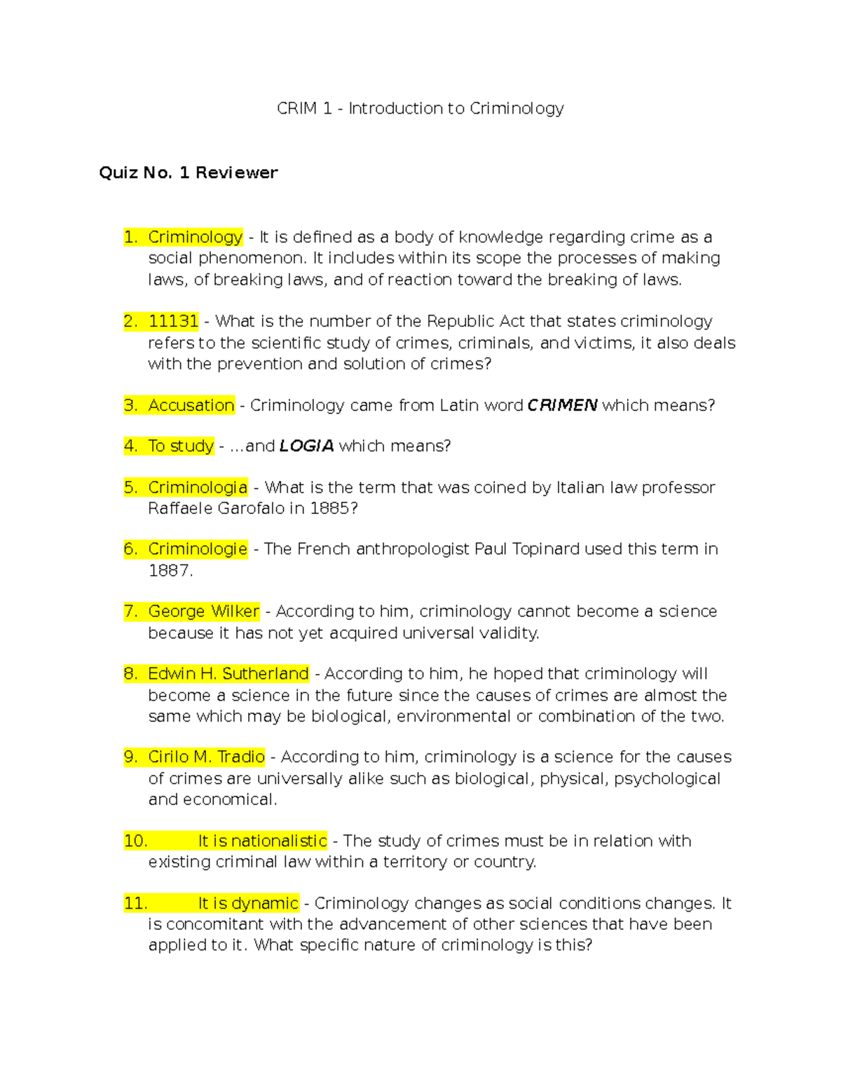 Prelim-Reviewer - Ertyge - CRIM 1 - Introduction To Criminology Quiz No ...