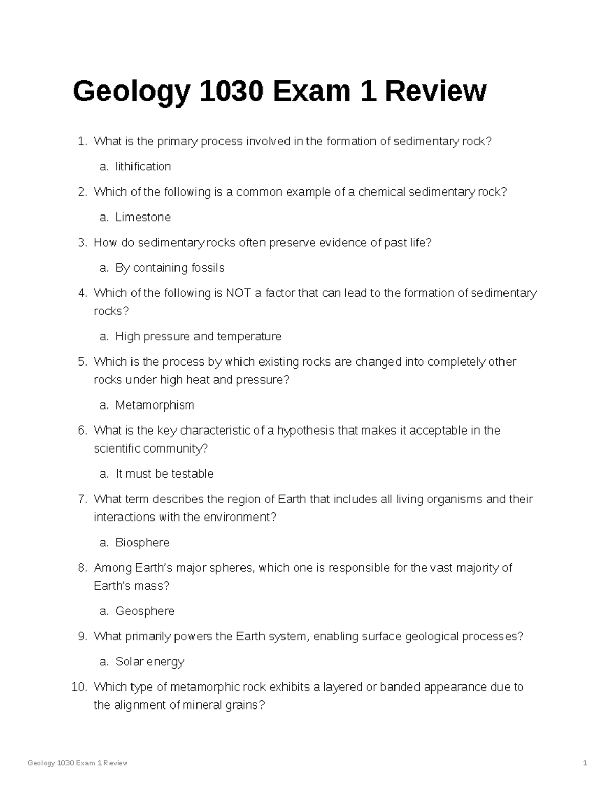 Geology 1030 Exam 1 Review Geology 1030 Exam 1 Review What is the