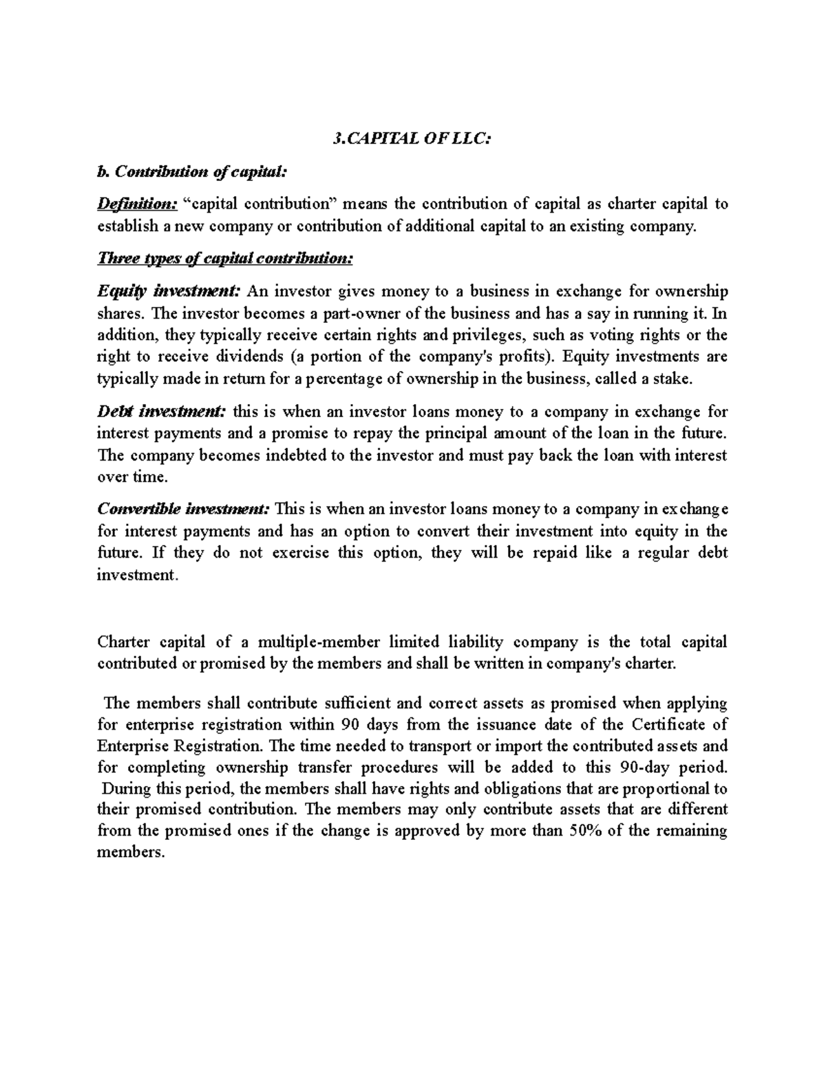 Lawbusiness law 3 OF LLC b. Contribution of capital Definition “capital contribution