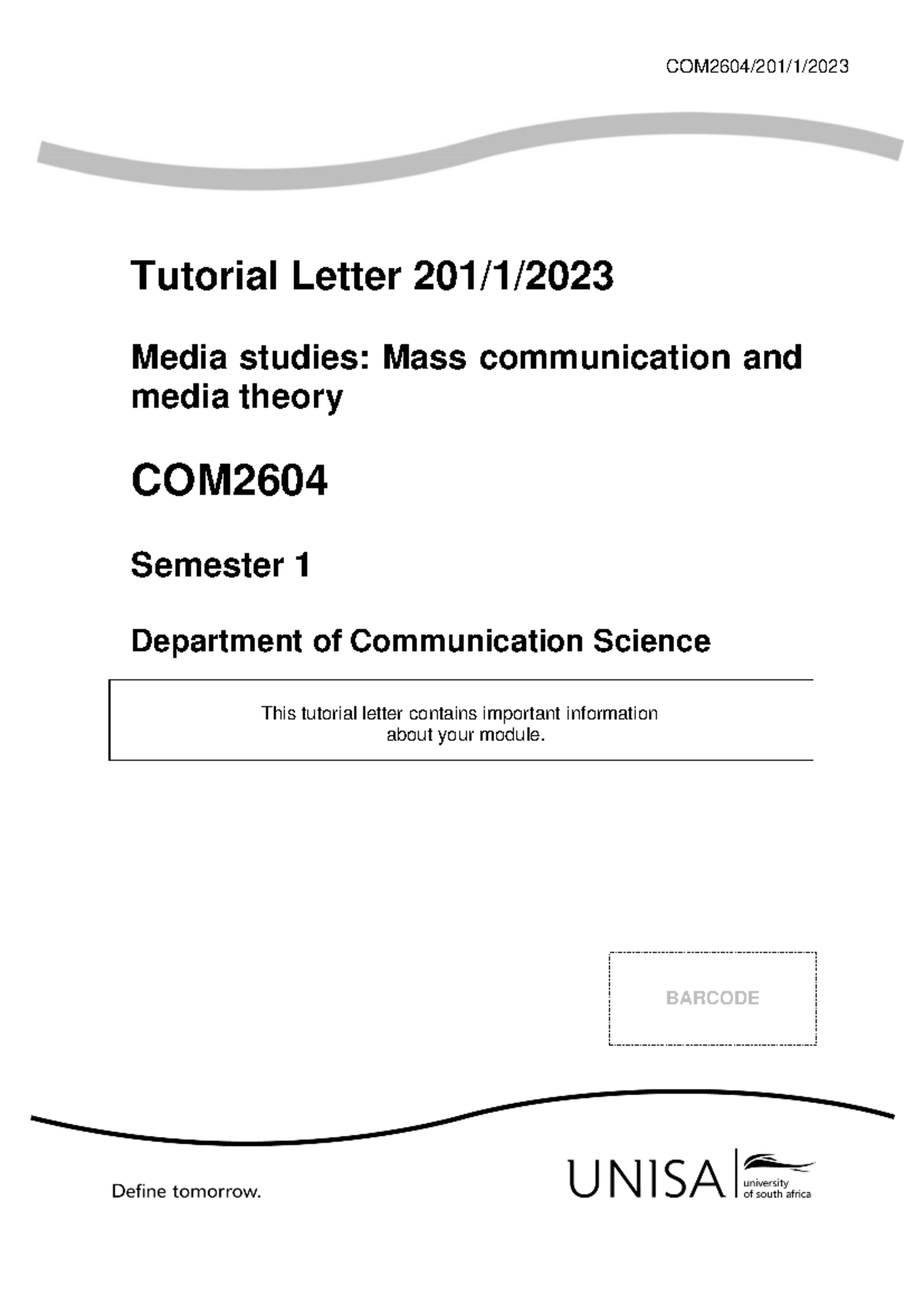 201 2023 1 b 231025 082125 - COM2604/ 2 01/ 1 / 2023 Tutorial Letter 2 ...