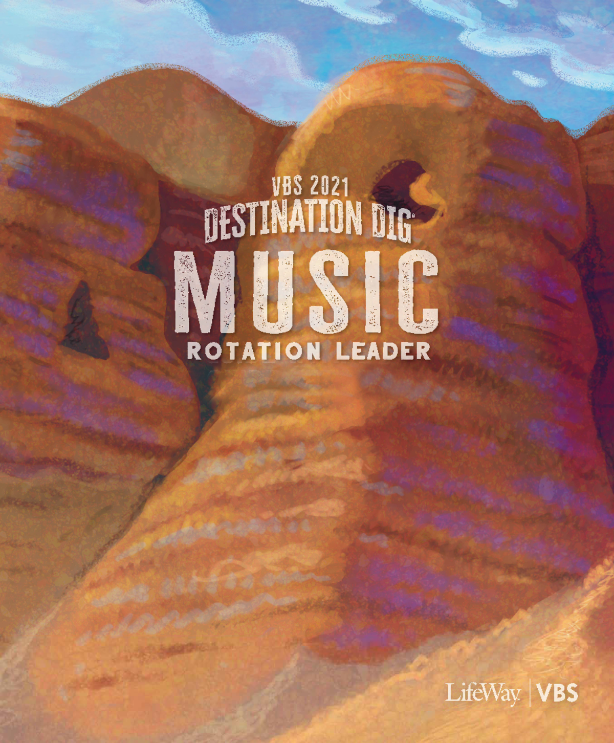 Music rotation leader guide - ©2020 • LifeWay • VBS 2021 • OK to Copy ...