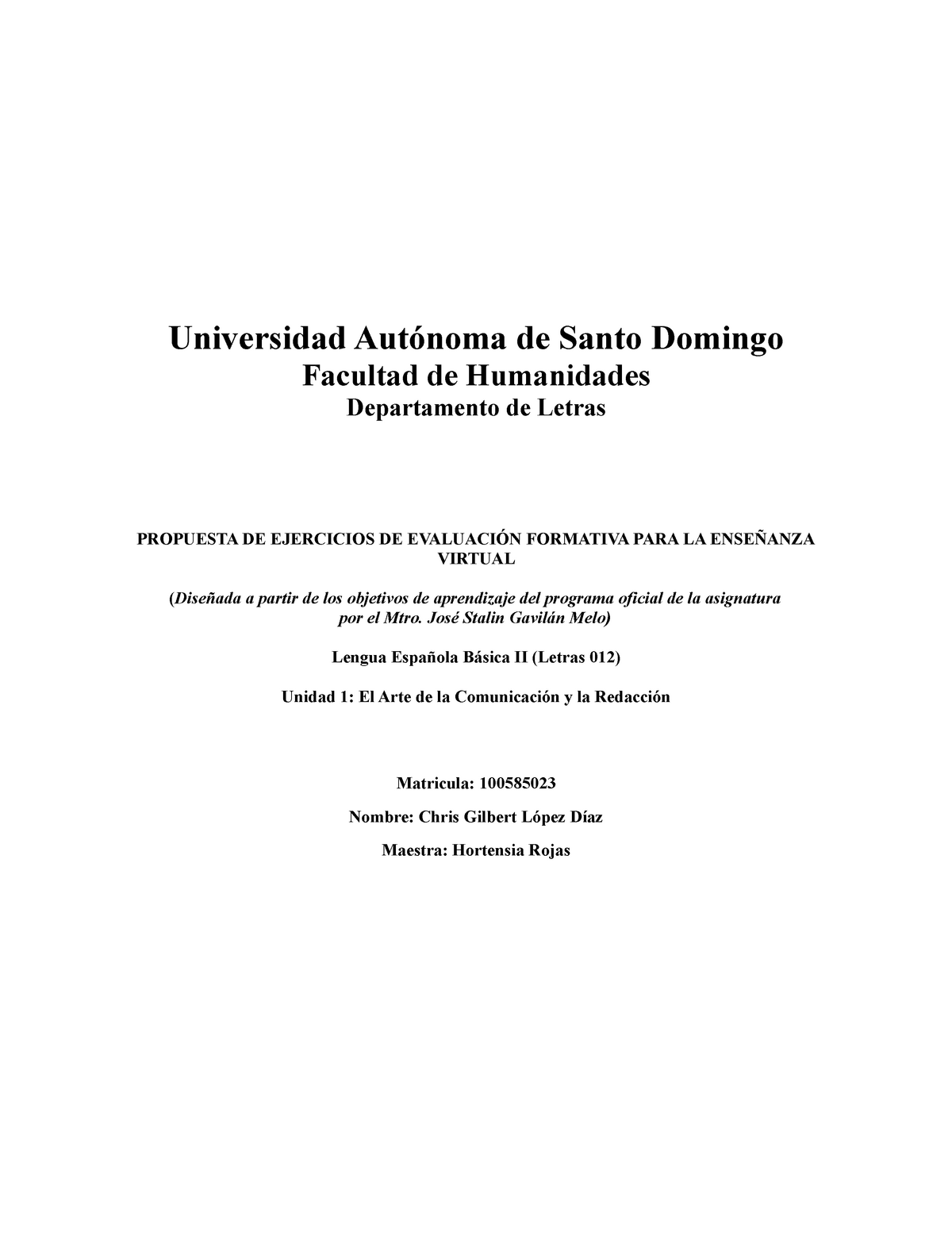 Let 012 Unidad I ejercicios b (1) - Universidad Autónoma de Santo Domingo  Facultad de Humanidades - Studocu