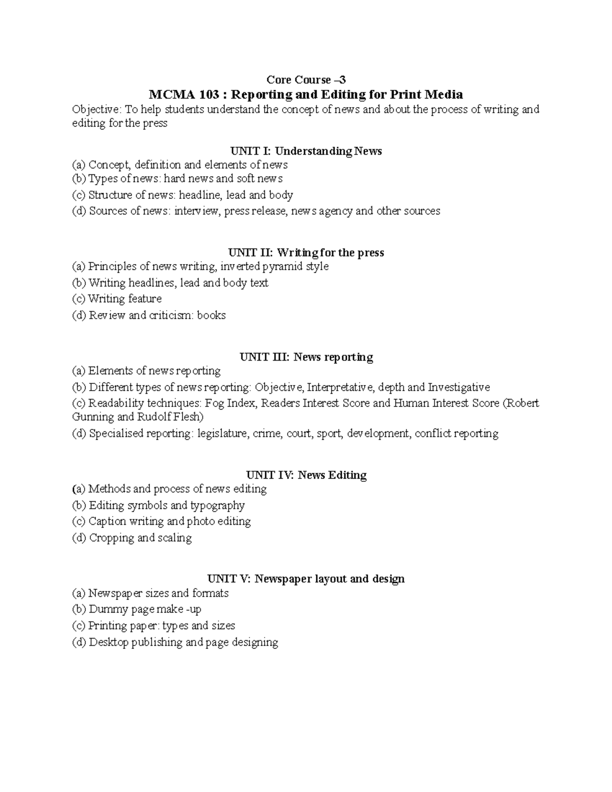 Syllabus Core Course MCMA 103 Reporting and Editing for Print