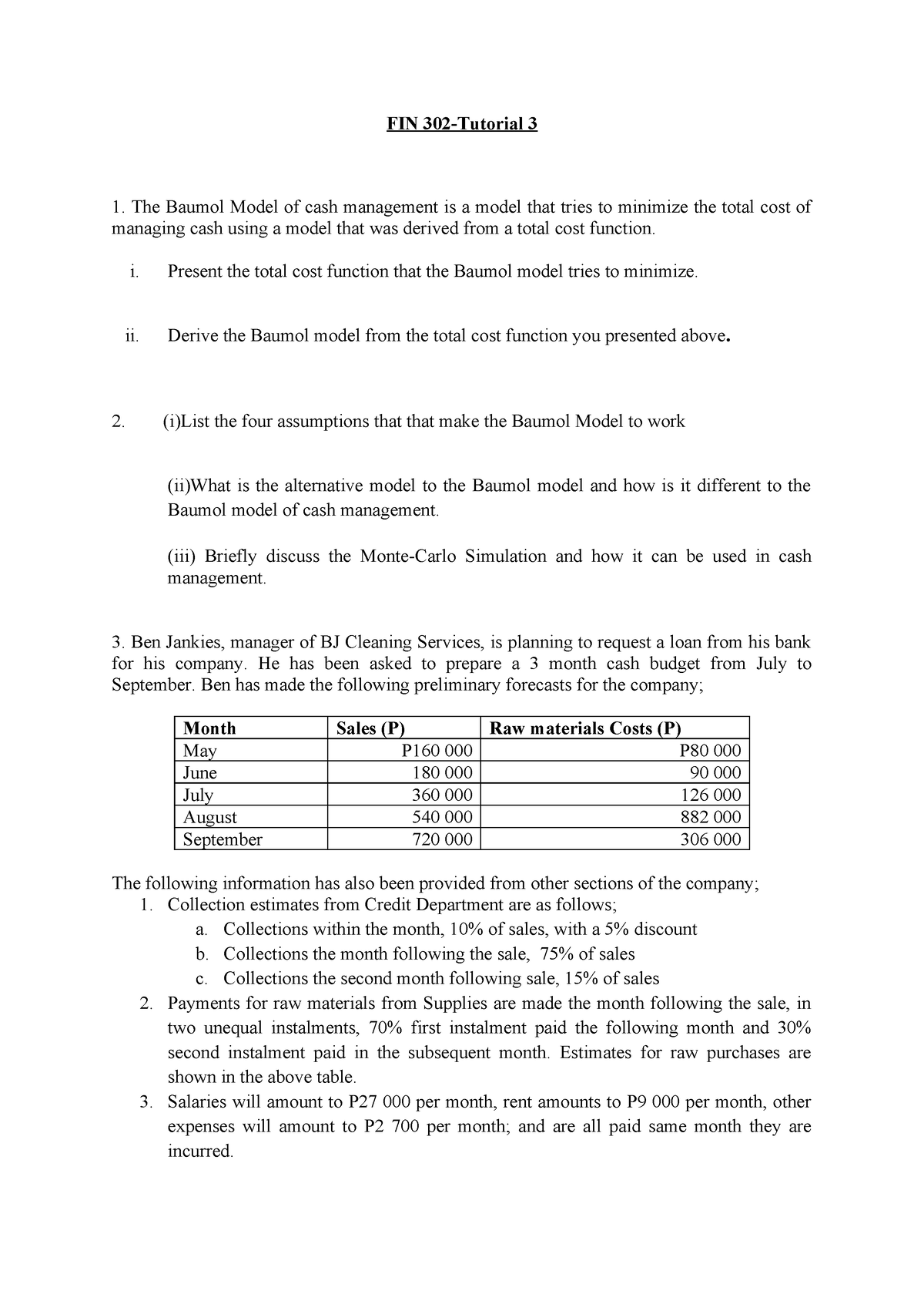 FIN 302 Tutorial 3 - FIN 302-Tutorial 3 The Baumol Model of cash ...