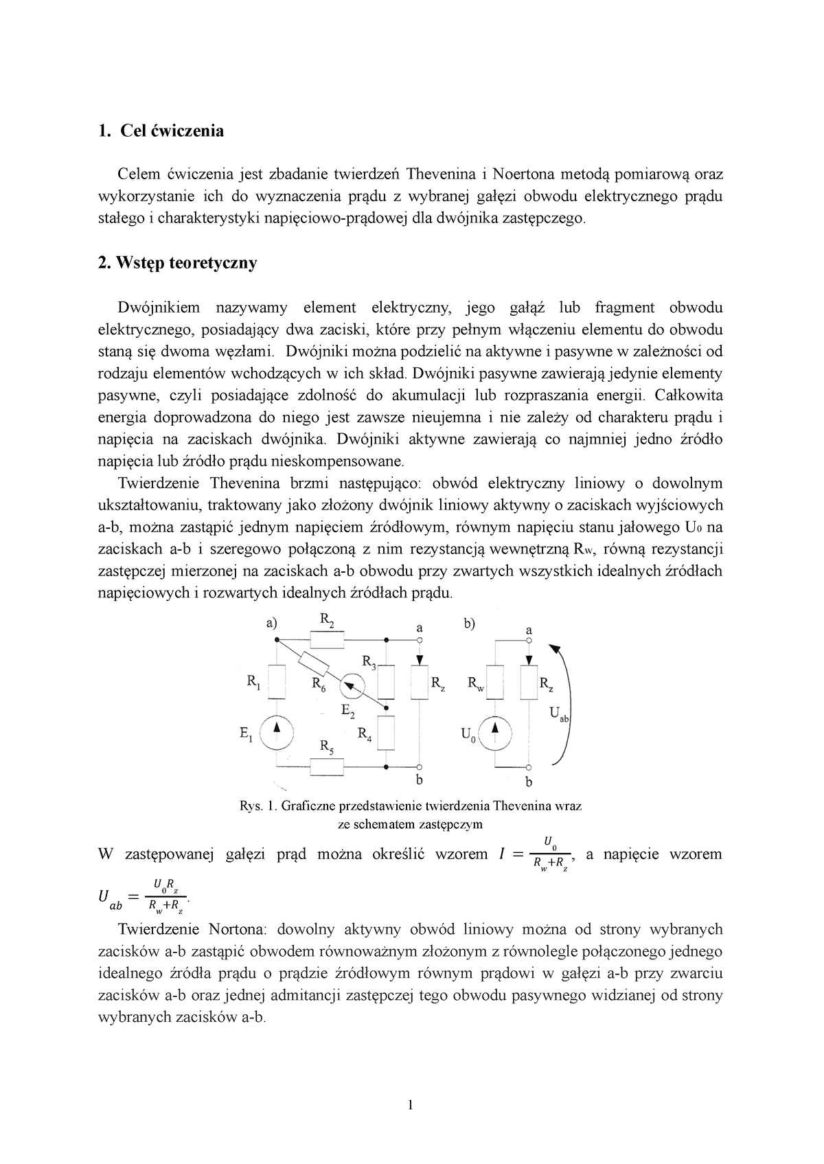 Twierdzenie Thevenina I Nortona - Sprawozdanie - 1. Cel ćwiczenia Celem ...