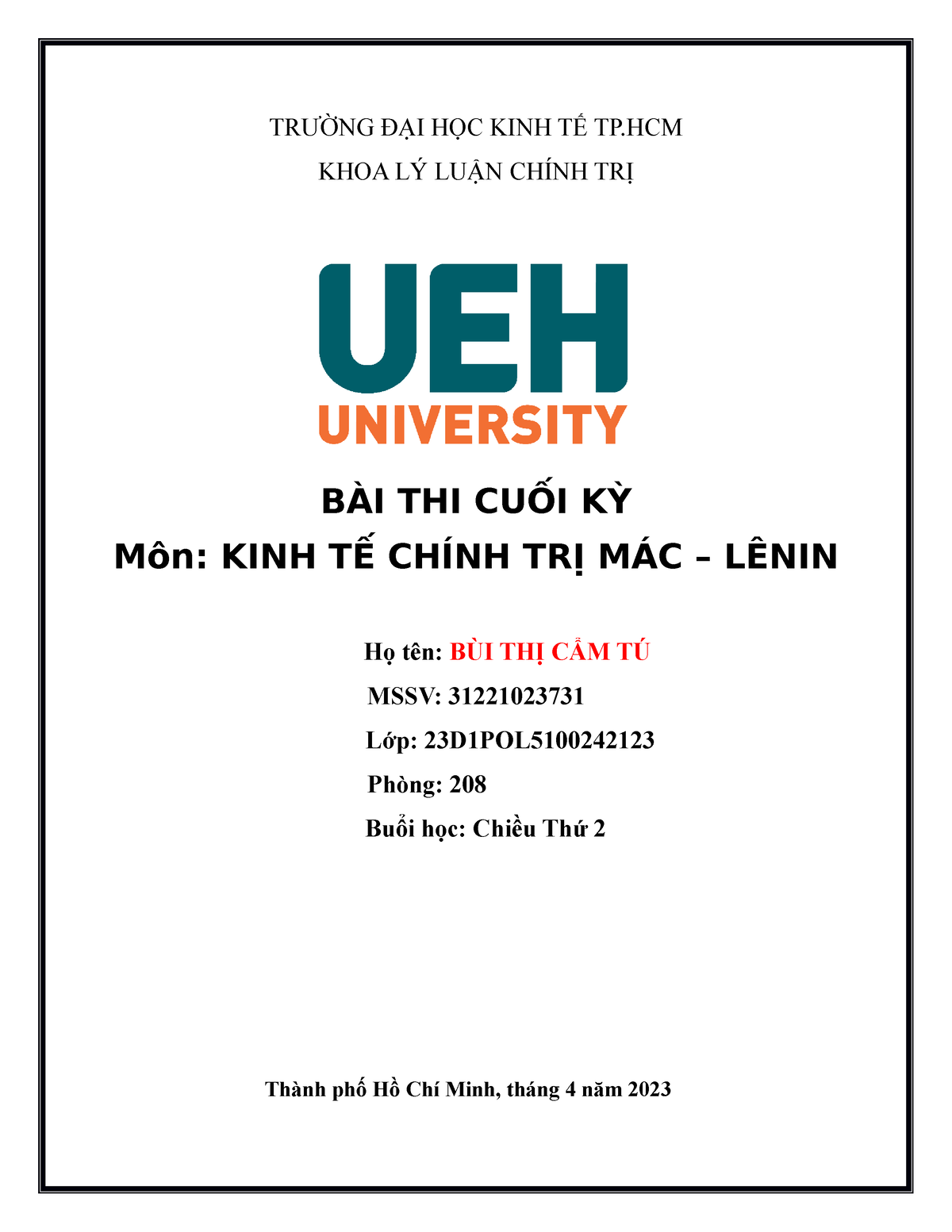 KTCT - KTCT - TRƯỜNG ĐẠI HỌC KINH TẾ TP KHOA LÝ LUẬN CHÍNH TRỊ BÀI THI ...