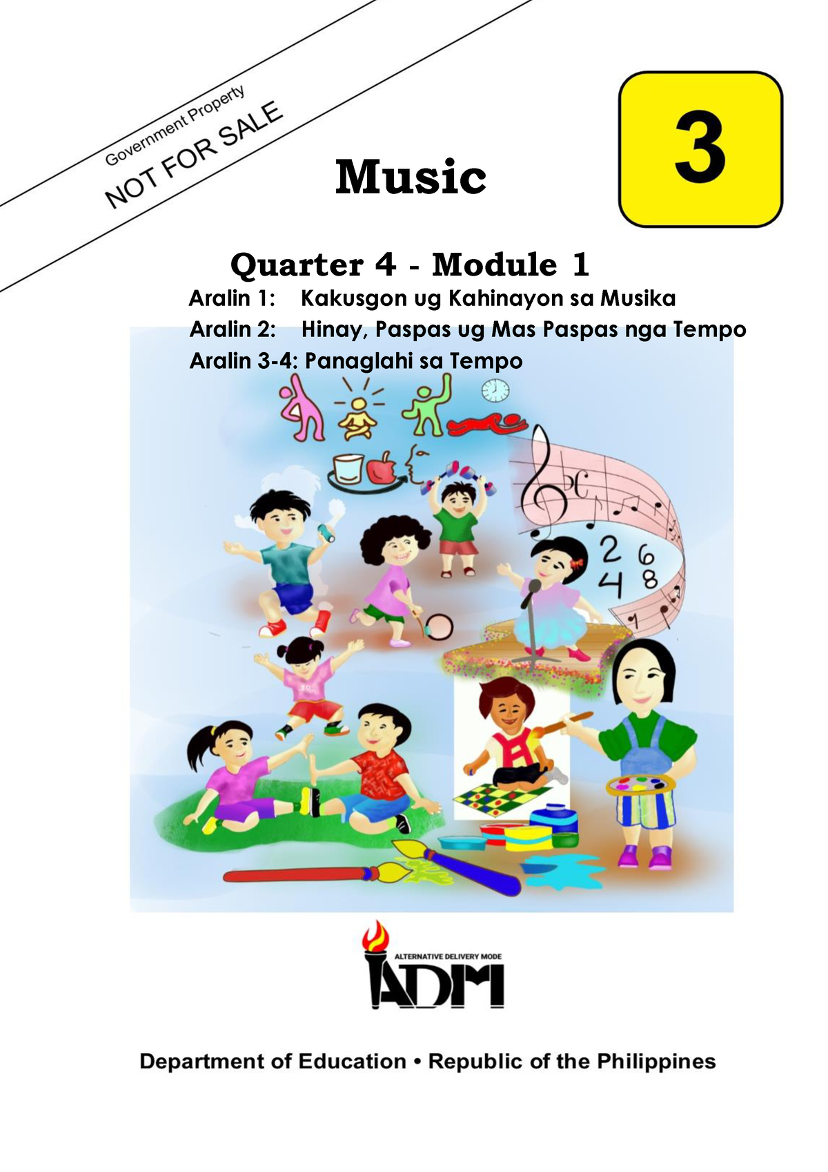 Music 3 Q4 Module 1 Aralin 1 To 4 V4 - I Music Quarter 4 - Module 1 ...