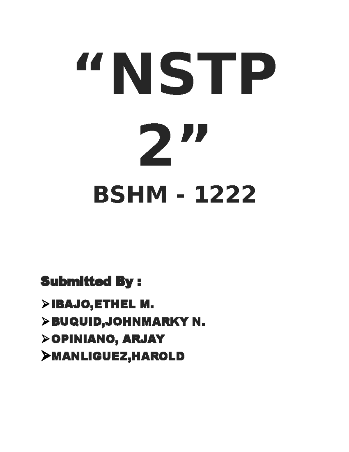 NSTP 2 BSHM 1222 OH WOW Nstp “NSTP 2” BSHM 1222 Submitted By