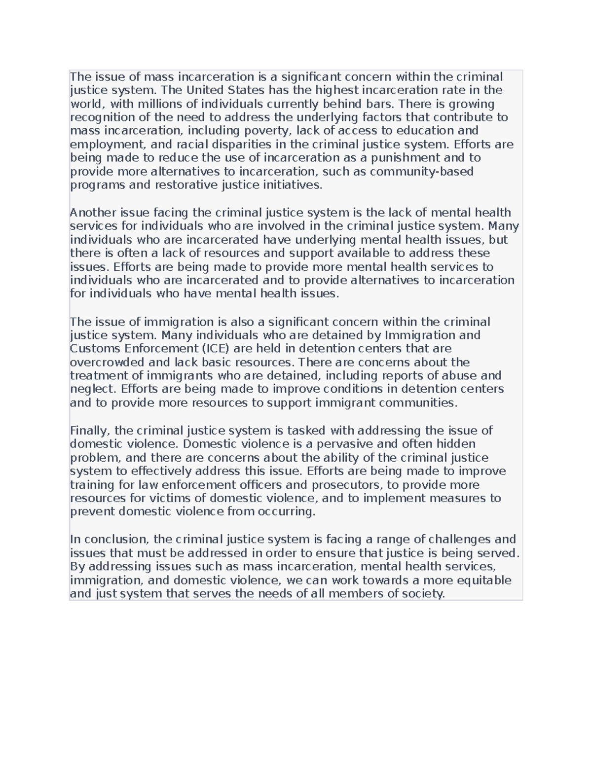 CJ 106 - CJ ESSAY - The issue of mass incarceration is a significant ...