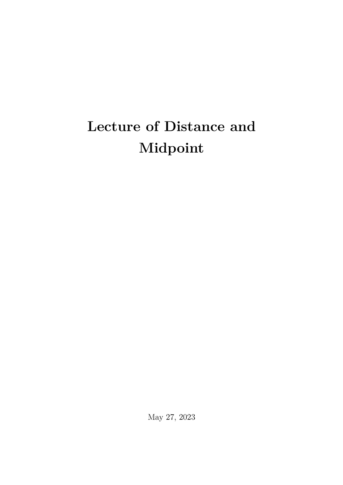 distance-n-midpoint-lecture-of-distance-and-midpoint-may-27-2023-the