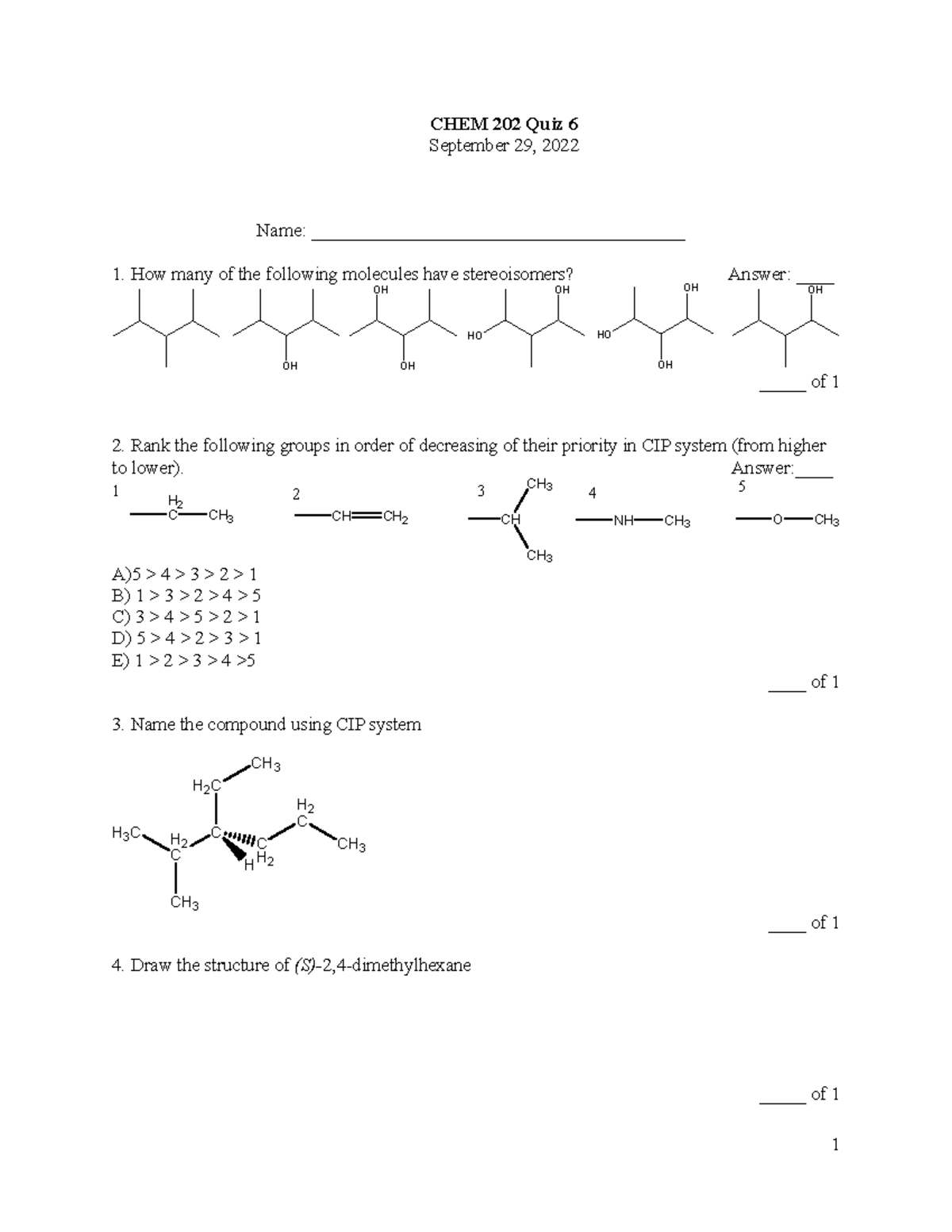 CHEM 202 quiz 6 key Practice Quiz for Chapter 6 of Organic Chemistry