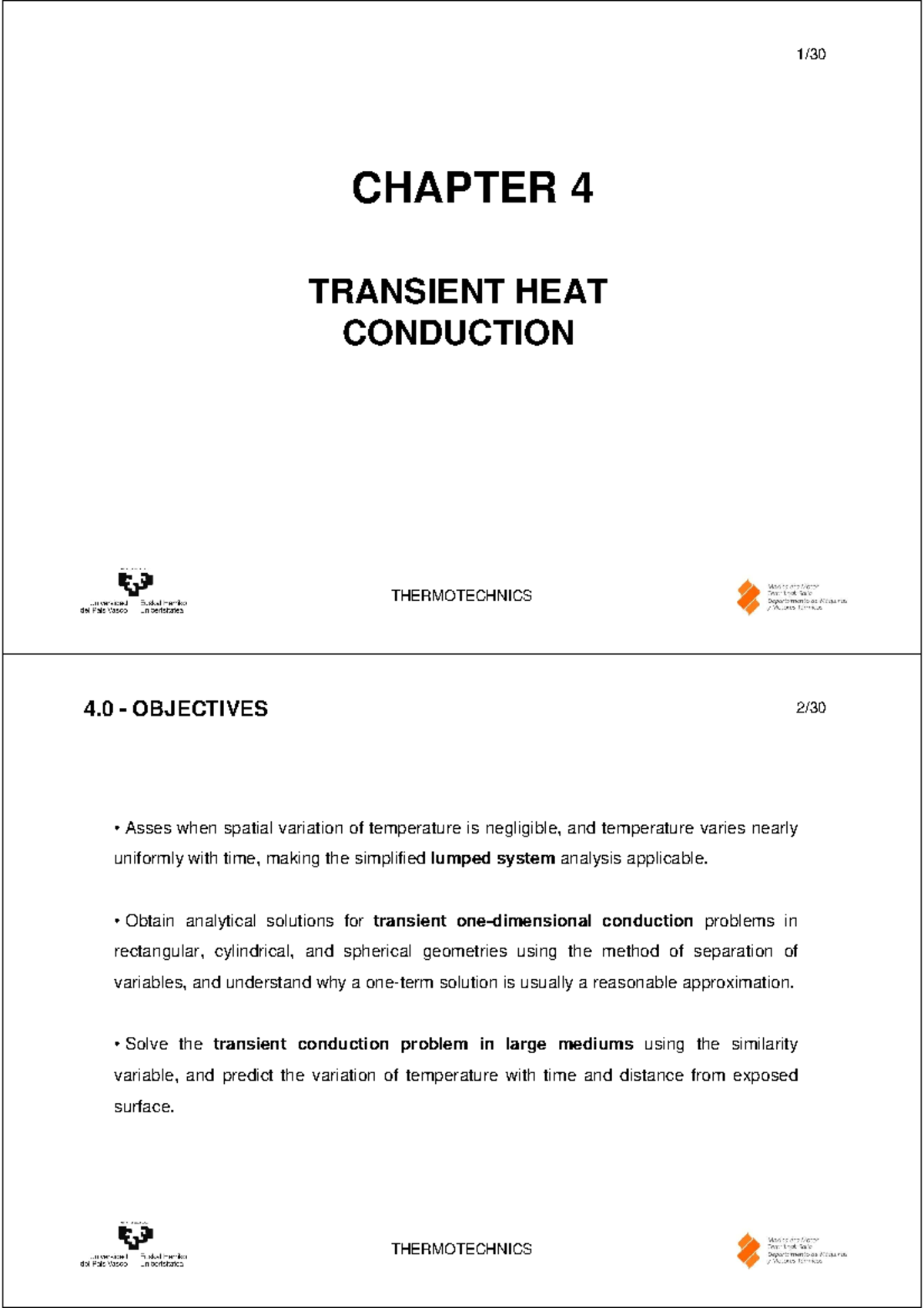 Transient heat conduction - CHAPTER 4 TRANSIENT HEAT CONDUCTION ...