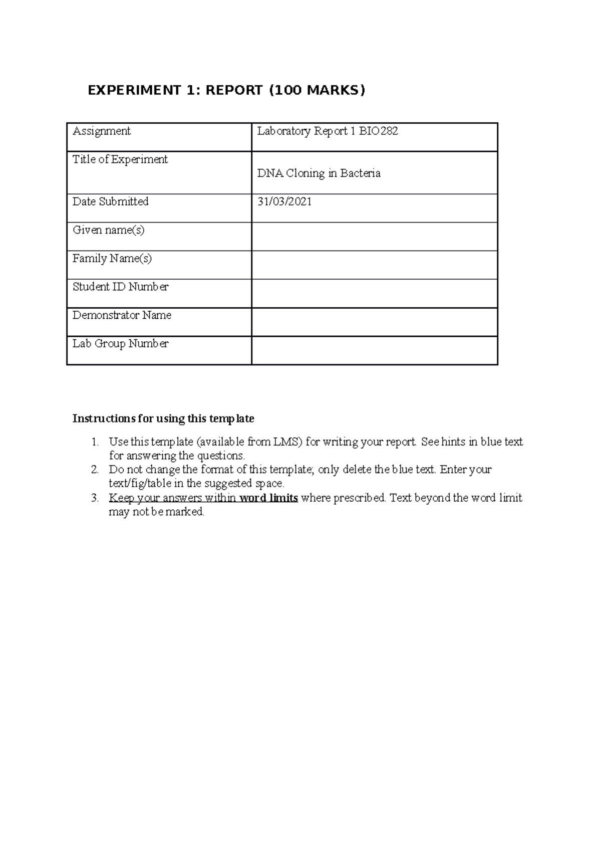 BIO282 - Experiment 1 laboratory report - DNA Cloning - Grade: HD ...