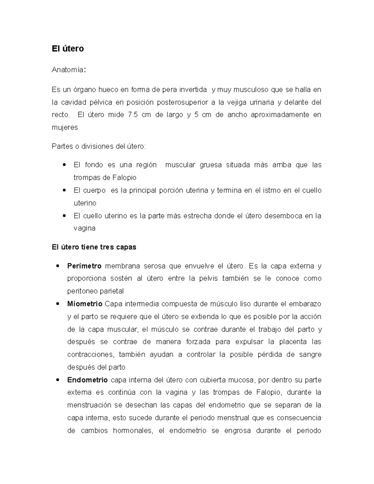 Útero PLUS Ultra El útero Anatomía Es un órgano hueco en forma de