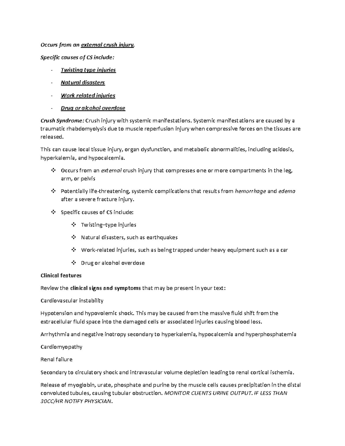 Crush Injury - notes - Occurs from an external crush injury. Specific ...