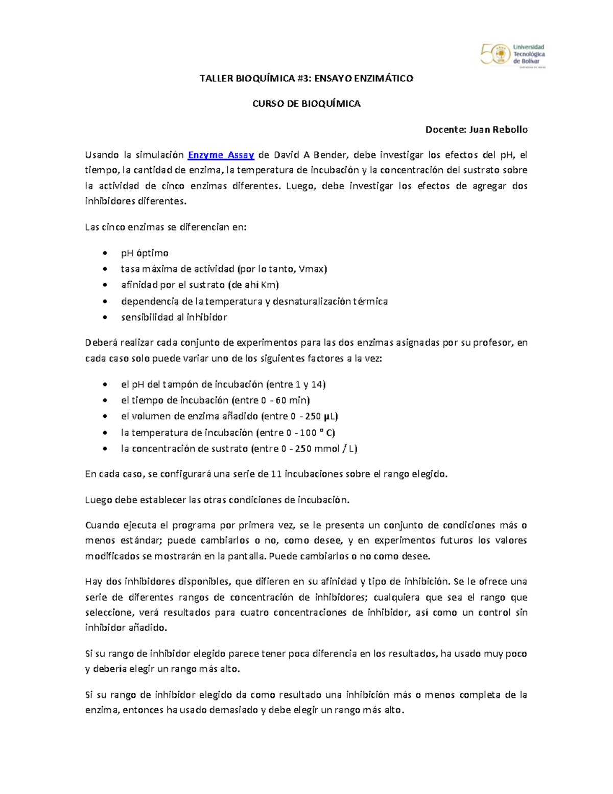 Taller 3 Ensayo enzimatico TALLER BIOQUÕMICA 3 ENSAYO ENZIM¡TICO